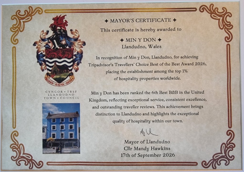 Framed Mayor's Certificate presented at Llandudno Town Hall recognising our TripAdvisor Travellers' Choice Best of the Best Award and our place among the top 1% of hospitality businesses worldwide.